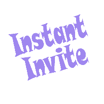Instant Invite!